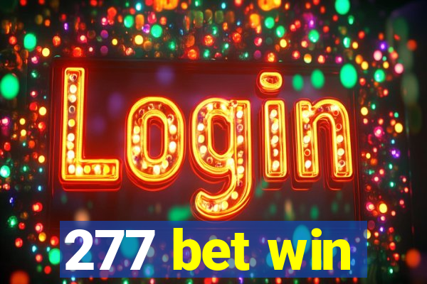 277 bet win
